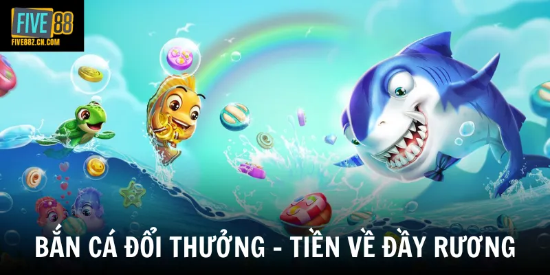 Bắn Cá Đổi Thưởng - Siêu Phẩm Săn Cá Trực Tuyến Cực Hot Hiện Nay