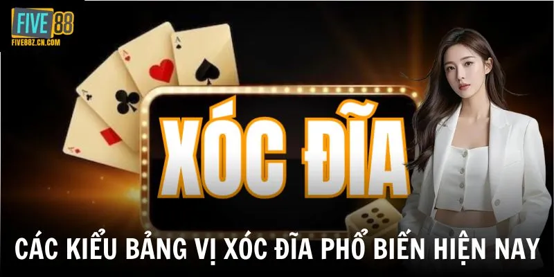 Các kiểu bảng vị xóc đĩa phổ biến hiện nay