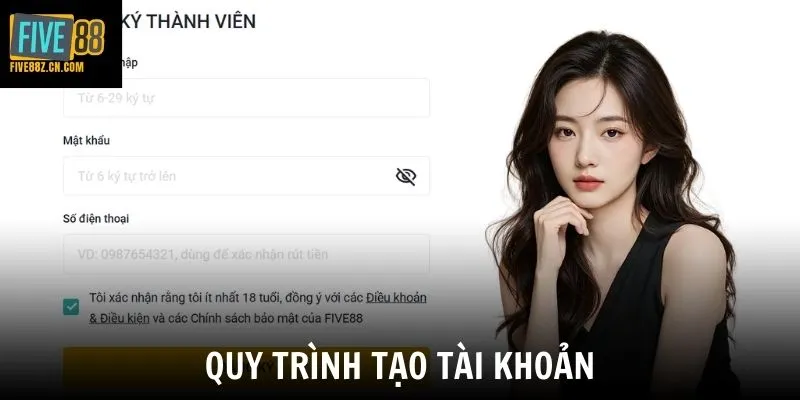 Quy trình tạo tài khoản