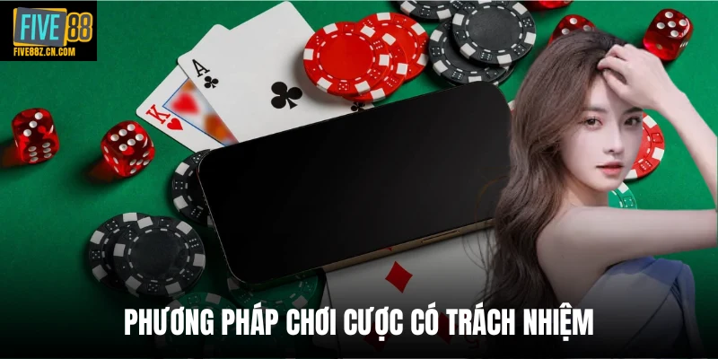 Phương pháp chơi cược có trách nhiệm