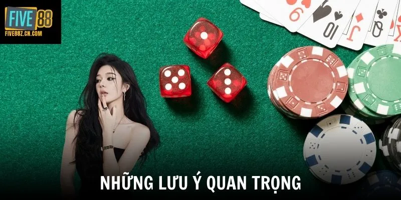 Những lưu ý quan trọng